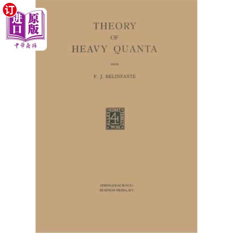 海外直订Theory of Heavy Quanta: Proefschrift
