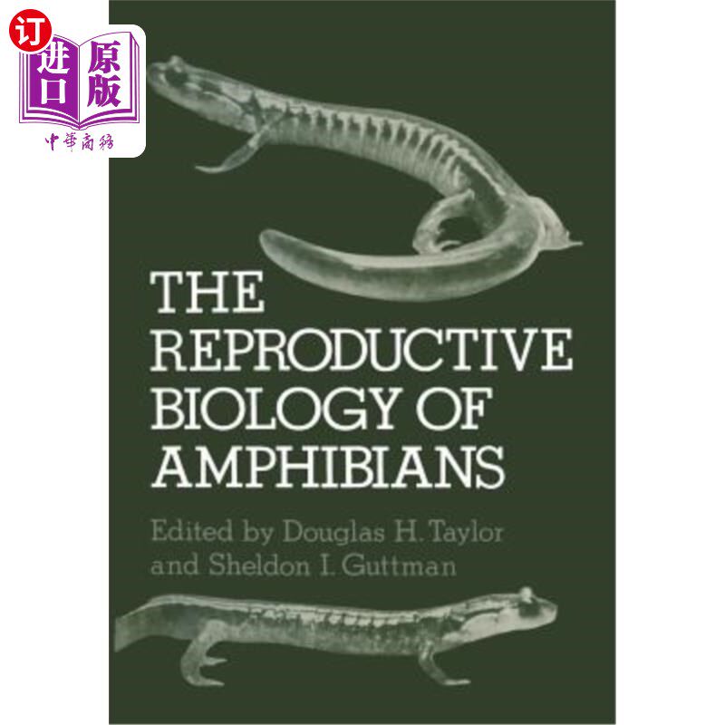 海外直订The Reproductive Biology of Amphibians 两栖动物的生殖生物学