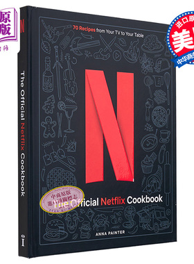 预售 Netflix 官方食谱 从电影零食到约会之夜晚餐的70多种食谱 Netflix The Official Cookbook 英文原版 美食 饮食【中商原版】