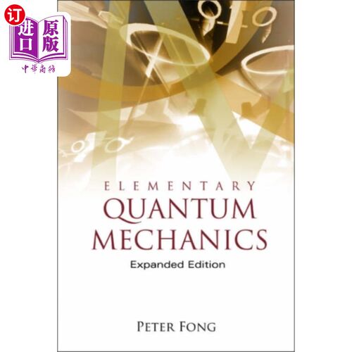 海外直订Elementary Quantum Mechanics (Expanded Edition) 基本量子力学(扩展版)