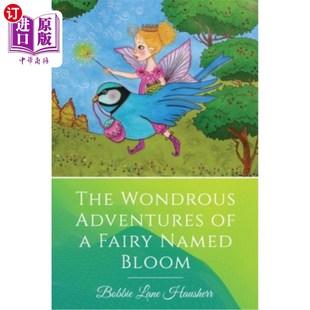 仙女 Named Bloom Fairy Adventures 奇妙历险 海外直订The 一位名叫布鲁姆 Wondrous