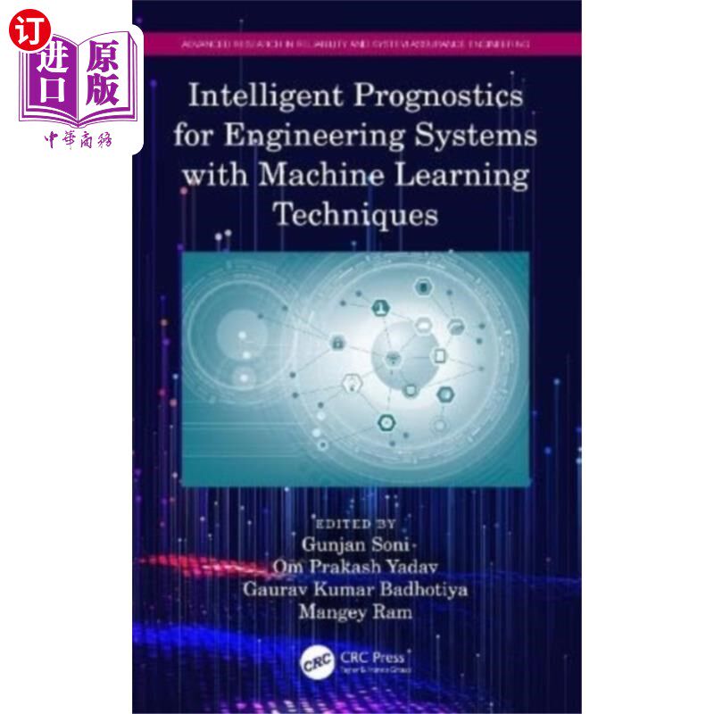 海外直订Intelligent Prognostics for Engineering Systems ... 应用机器学习技术的工程系统智能预测