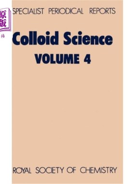 海外直订Colloid Science: Volume 4 胶体科学：第4卷