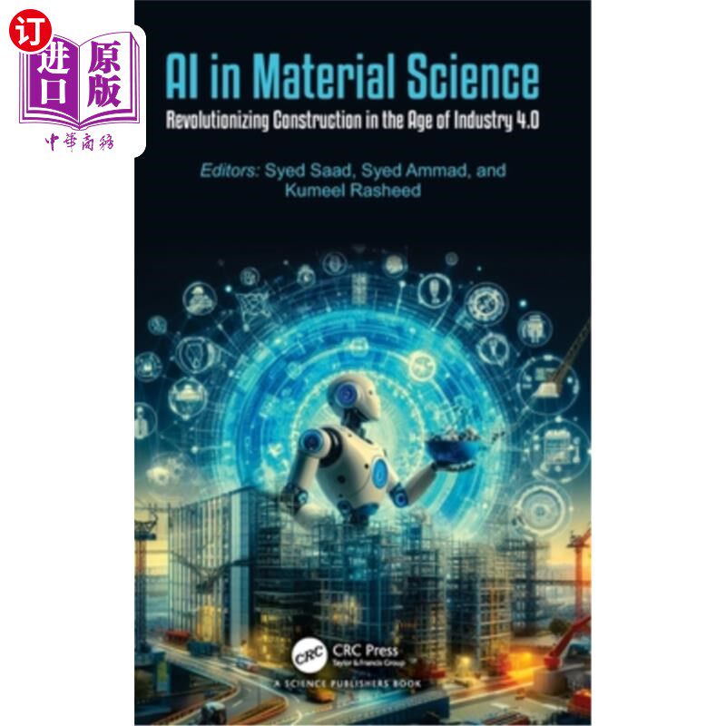 海外直订AI in Material Science: Revolutionizing Construction in the Age of Industry 4.0 AI in Mater
