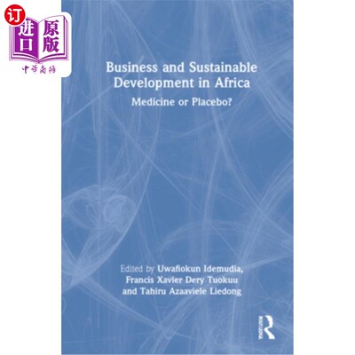 海外直订Business and Sustainable Development in Africa: Medicine or Placebo? 非洲商业与可持续发展:药物还是安慰剂?