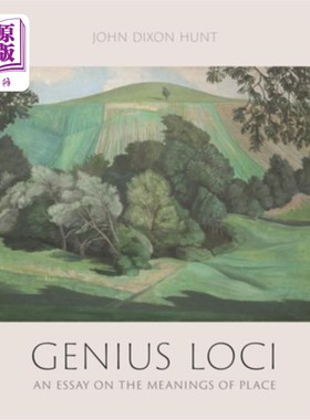 海外直订Genius Loci: An Essay on the Meanings of Place 天才地点:一篇关于地点意义的文章