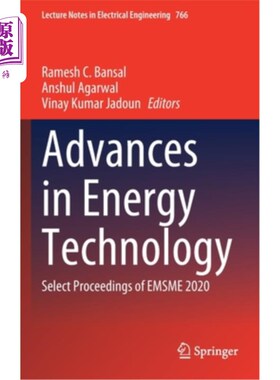海外直订Advances in Energy Technology: Select Proceedings of Emsme 2020 能源技术进展:Emsme 2020选集