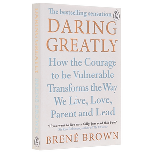 预售 无所畏惧:颠覆你内心的脆弱 【中商原版】英文原版 Daring Greatly: How the Courage to Be Vulnerable Brené Brown 布琳?