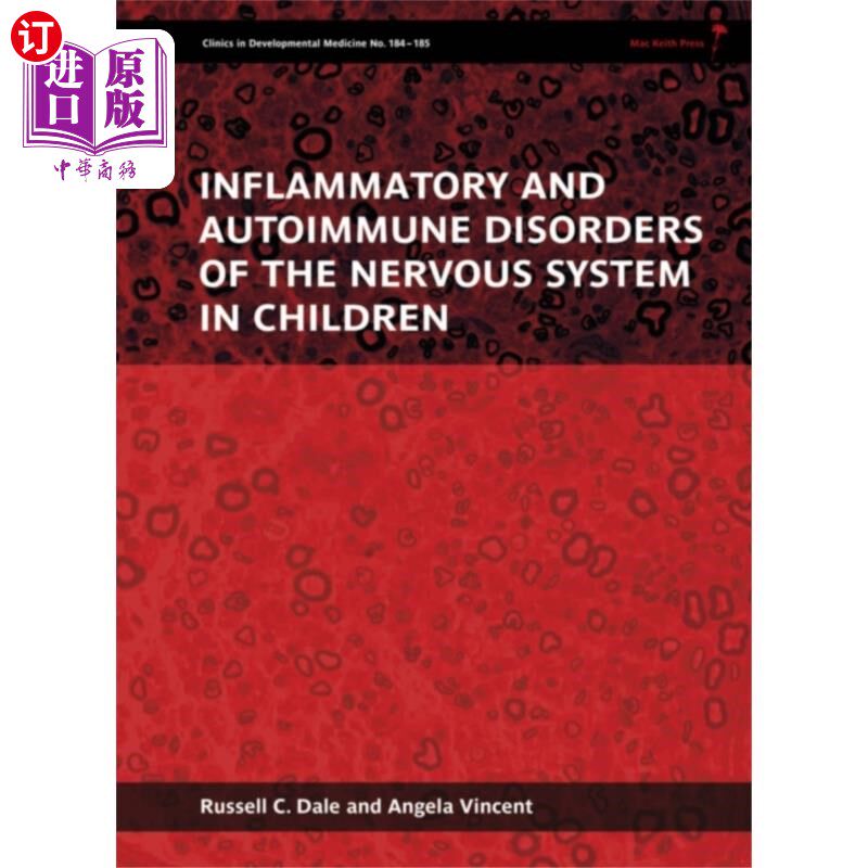 海外直订医药图书Inflammatory and Autoimmune Disorders of the Ner... 儿童神经系统的炎症和自身免疫性疾病-发展医学临床
