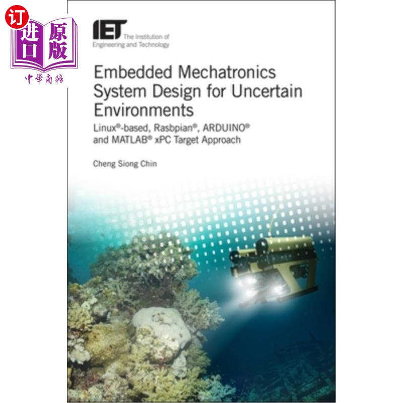 海外直订Embedded Mechatronics System Design for Uncertain Environments: Linux(r)-Based,  不确定环境下的嵌入式机电系
