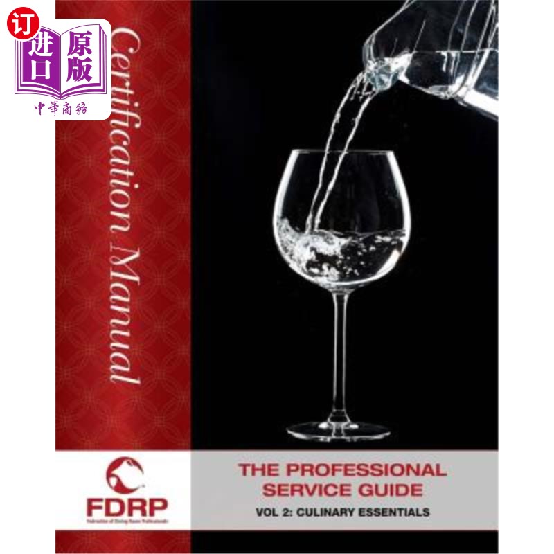 海外直订The Professional Service Guide: Culinary and Advanced Techniques 专业服务指南:烹饪和高级技术