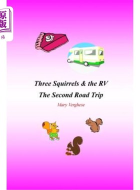 海外直订Three Squirrels and the RV: The Second Road Trip (Florida) 三只松鼠和房车:第二次公路旅行(佛罗里达)
