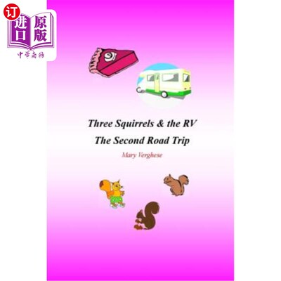 海外直订Three Squirrels and the RV: The Second Road Trip (Florida) 三只松鼠和房车:第二次公路旅行(佛罗里达)