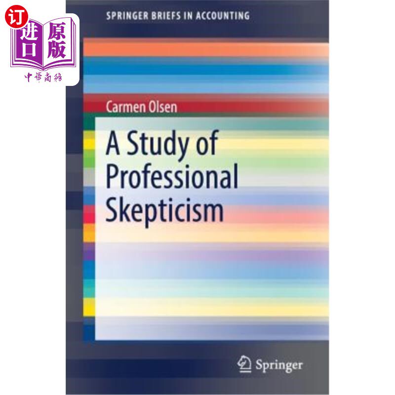 海外直订A Study of Professional Skepticism 职业怀疑主义研究