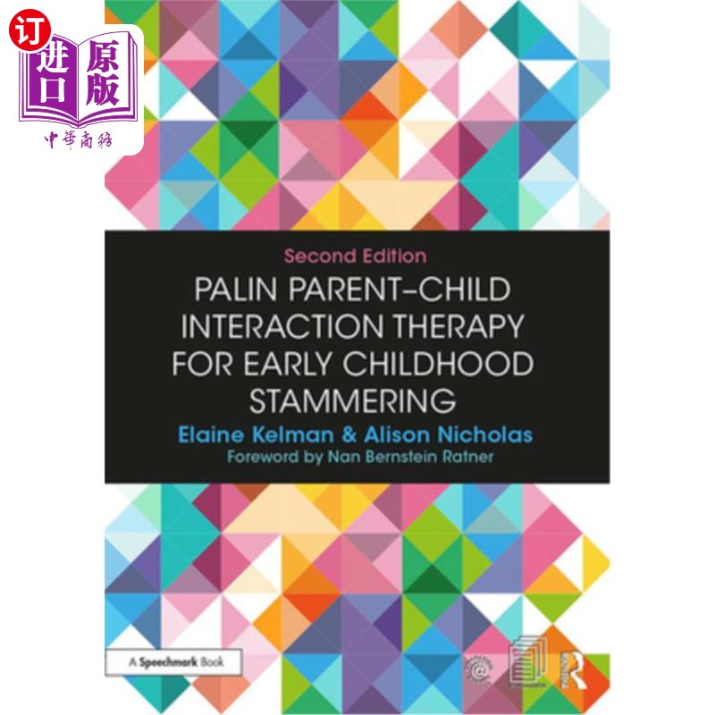 海外直订Palin Parent-Child Interaction Therapy for Early Childhood Stammering 早期儿童口吃的佩林亲子互动疗法