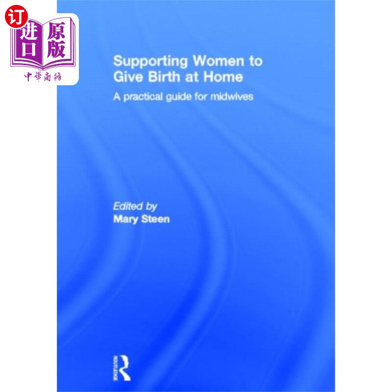 海外直订医药图书Supporting Women to Give Birth at Home 支持妇女在家分娩