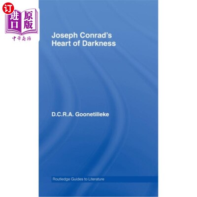 海外直订Joseph Conrad's Heart of Darkness: A Routledge Study Guide 约瑟夫·康拉德的《黑暗之心：劳特利奇研究指南》