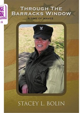 海外直订Through The Barracks Window: A Time of Waves 透过军营的窗户:波浪的时间