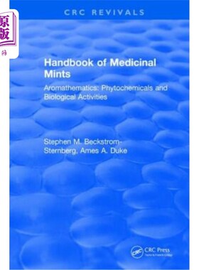 海外直订医药图书Handbook of Medicinal Mints: Aromathematics: Phytochemicals and Biological Activ 药用薄荷手册：芳香