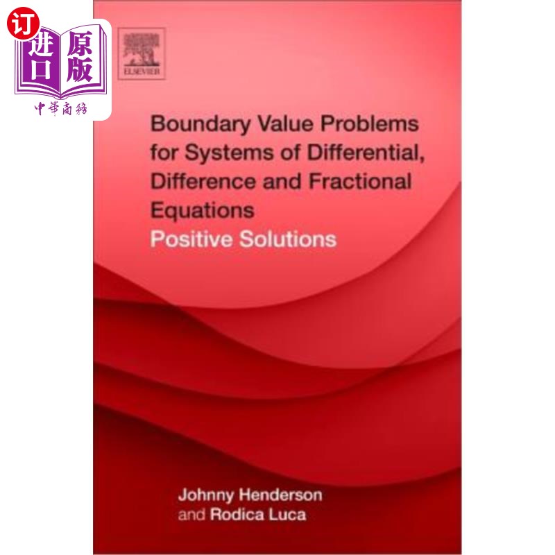 海外直订Boundary Value Problems for Systems of Differential, Difference and Fractional E 微分、差分和分数阶方程组的