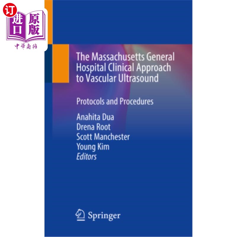 海外直订医药图书The Massachusetts General Hospital Clinical Approach to Vascular Ultrasound: Pro 马萨诸塞州总医院血