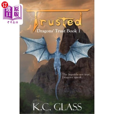 海外直订Trusted: Dragons' Trust Book 1 信任：龙的信任书1