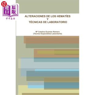 改变和实验室技术 Técnicas Alteraciones Los 海外直订西班牙语 Laboratorio Hematíes 红细胞