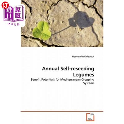 海外直订Annual Self-reseeding Legumes 一年生豆科植物