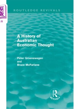 海外直订History of Australian Economic Thought (Routledg... 澳大利亚经济思想史(劳特利奇复兴)