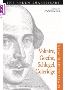 海外直订Voltaire, Goethe, Schlegel, Coleridge 伏尔泰，歌德，施莱格尔，柯勒律治