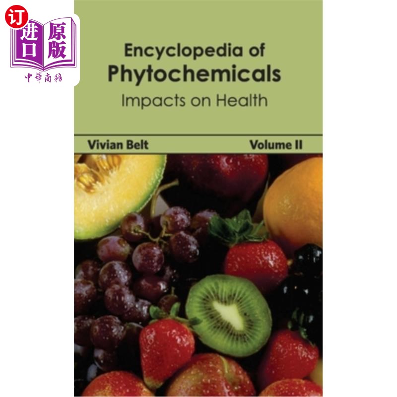 海外直订医药图书Encyclopedia of Phytochemicals: Volume II (Impacts on Health) 植物化学物质百科全书:第二卷(对健康的