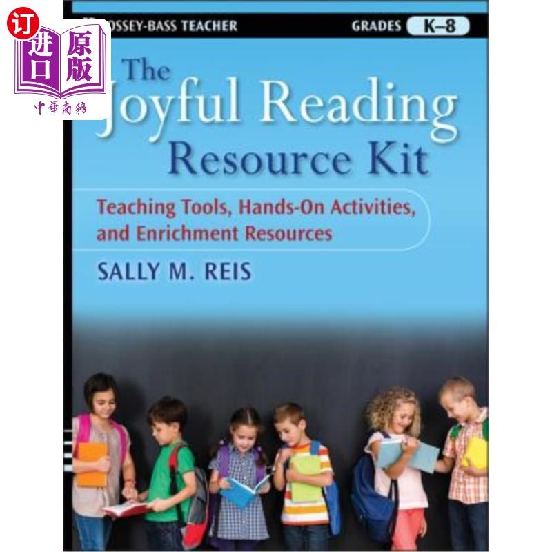 海外直订The Joyful Reading Resource Kit: Teaching Tools, Hands-On Activities, and Enrich 快乐阅读资源包：教学工具、实践