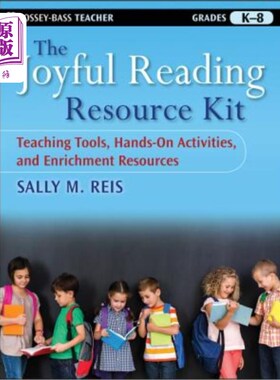 海外直订The Joyful Reading Resource Kit: Teaching Tools, Hands-On Activities, and Enrich 快乐阅读资源包：教学工具、实践