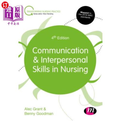 海外直订医药图书Communication and Interpersonal Skills in Nursing 护理中的沟通与人际关系技巧