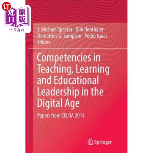 海外直订Competencies in Teaching, Learning and Educational Leadership in the Digital Age 数字时代的教、学和教育领导