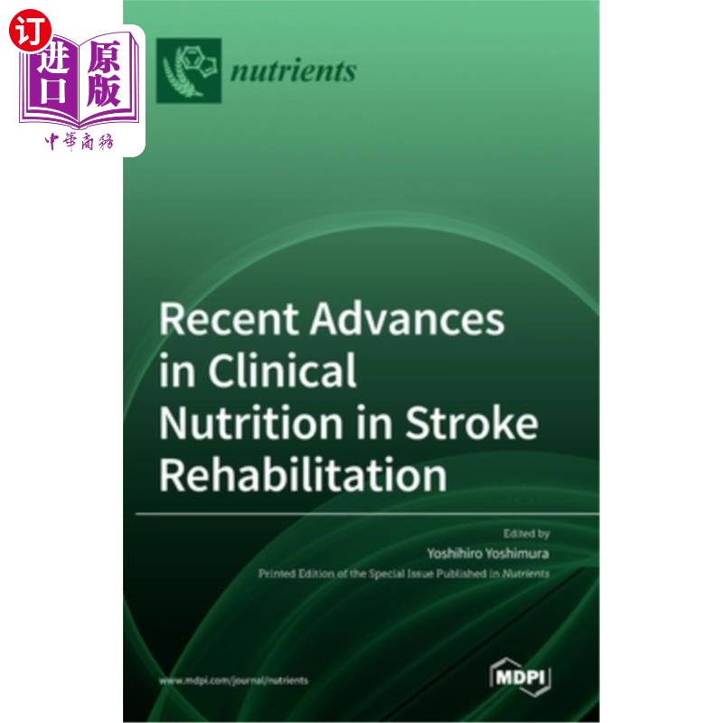 海外直订Recent Advances in Clinical Nutrition in Stroke Rehabilitation 脑卒中康复中的临床营养学研究进展