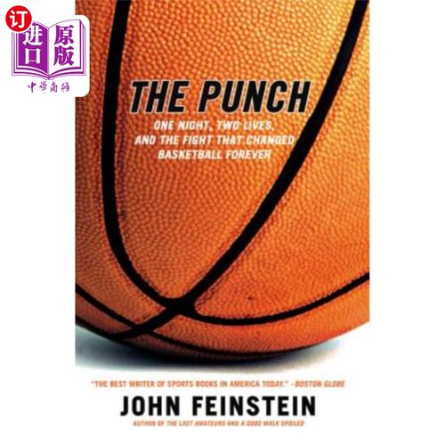 海外直订The Punch: One Night, Two Lives, and the Fight That Changed Basketball Forever 重拳出击：一夜，两条生命，以