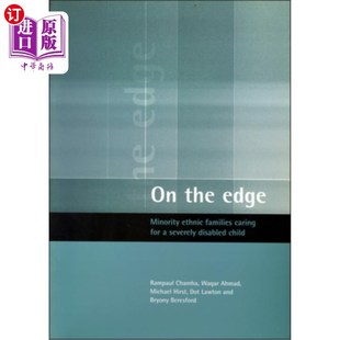 Minority 少数民族家庭照顾AA 边缘 the Edge Severely Families Ethnic Child 海外直订医药图书On Caring Disabled for
