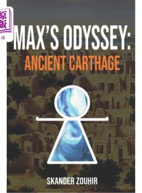 海外直订Max's Odyssey: Ancient Carthage 《马克斯的奥德赛:古代迦太基