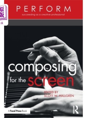 海外直订Composing for the Screen 为屏幕作曲