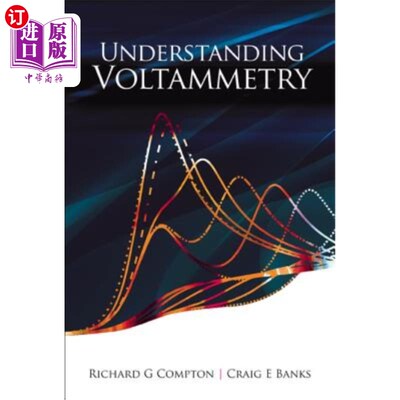 海外直订Understanding Voltammetry 理解伏安法