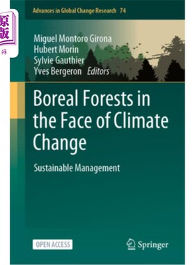 海外直订Boreal Forests in the Face of Climate Change: Sustainable Management 面对气候变化的北方森林:可持续管理