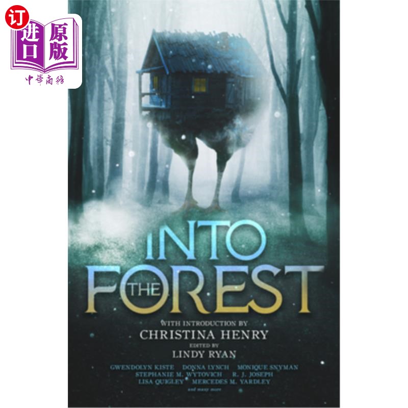 海外直订Into the Forest: Tales of the Baba Yaga 进入森林:巴巴亚加的故事 书籍/杂志/报纸 文学类原版书 原图主图