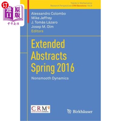 海外直订Extended Abstracts Spring 2016: Nonsmooth Dynamics 2016年春季扩展摘要:非光滑动力学