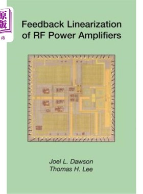 海外直订Feedback Linearization of RF Power Amplifiers 射频功率放大器的反馈线性化