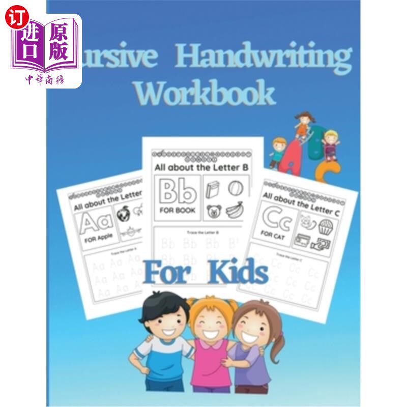 海外直订Cursive Handwriting Workbook For Kids: Learn and Practice Cursive letter tracing 草书书写练习册：学习和练习
