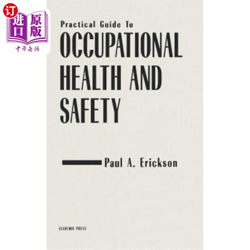 海外直订Pratical Guide to Occupational Health and Safety 职业健康与安全实用指南