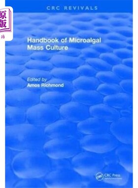 海外直订Handbook of Microalgal Mass Culture (1986) 复兴:微藻大众培养手册(1986)