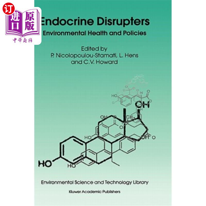海外直订医药图书Endocrine Disrupters: Environmental Health and Policies 内分泌干扰物:环境健康和政策