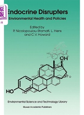 海外直订医药图书Endocrine Disrupters: Environmental Health and Policies 内分泌干扰物:环境健康和政策
